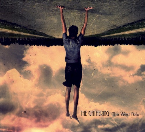 The Gathering - The West Pole